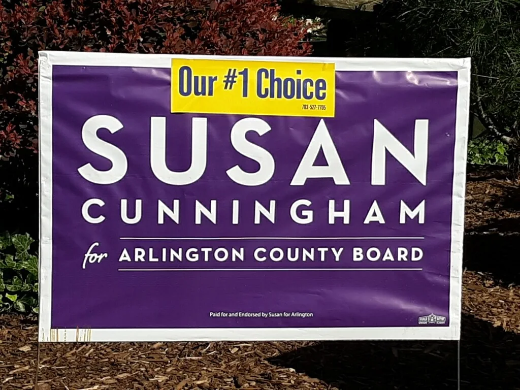 Photo shows a sign that says Our #1 Choice, Susan Cunningham.